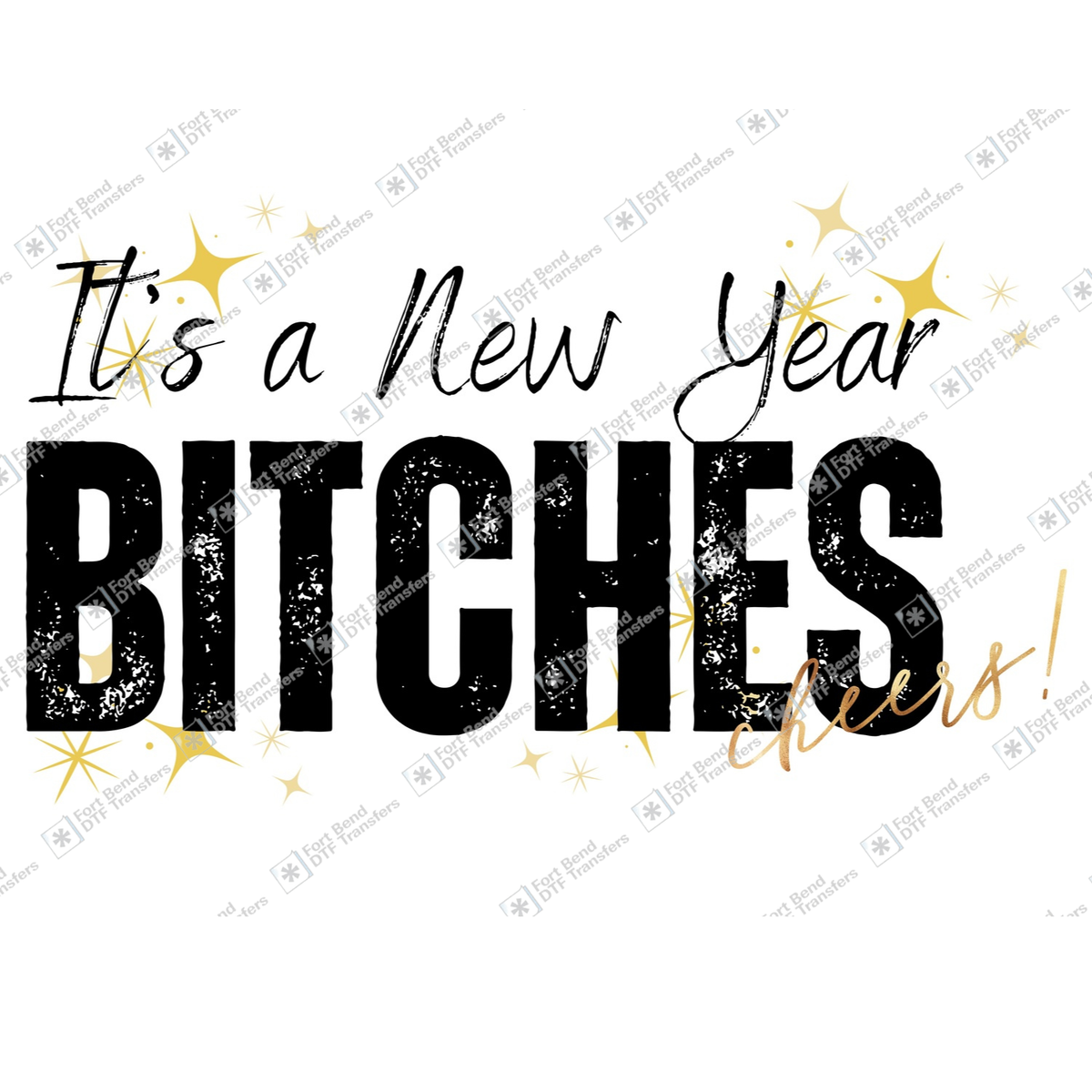 New Year Bitches