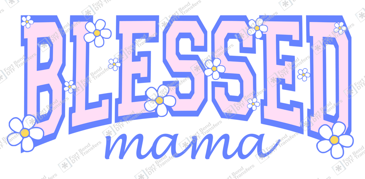 Blessed Mama