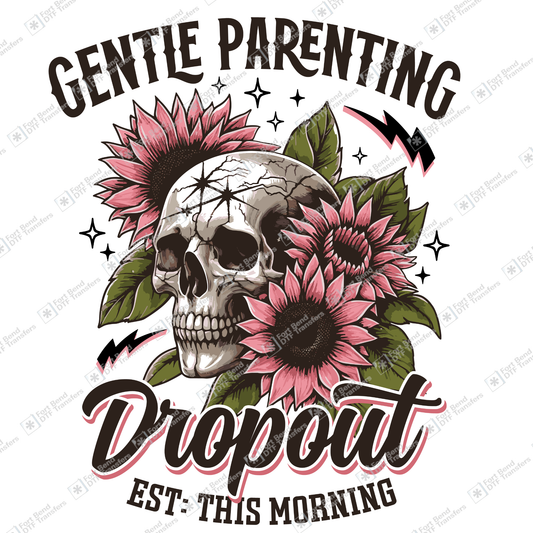 Gentle Parenting Dropout