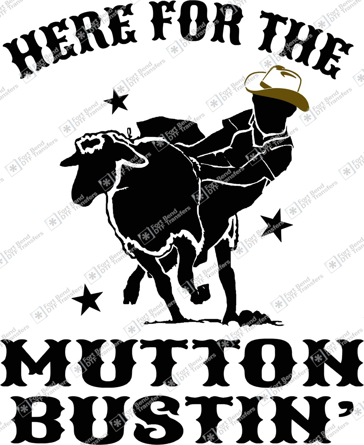 Here For The Mutton Bustin