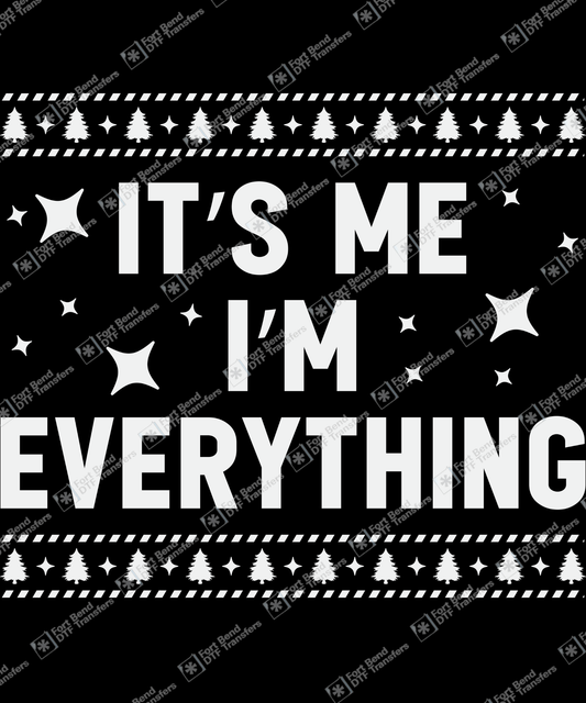 I Have Everything I Want For Christmas Shirt, It's Me I'm Everything Shirt, Funny Christmas Matching Shirts For Couple, Xmas Party Couple Tee girl