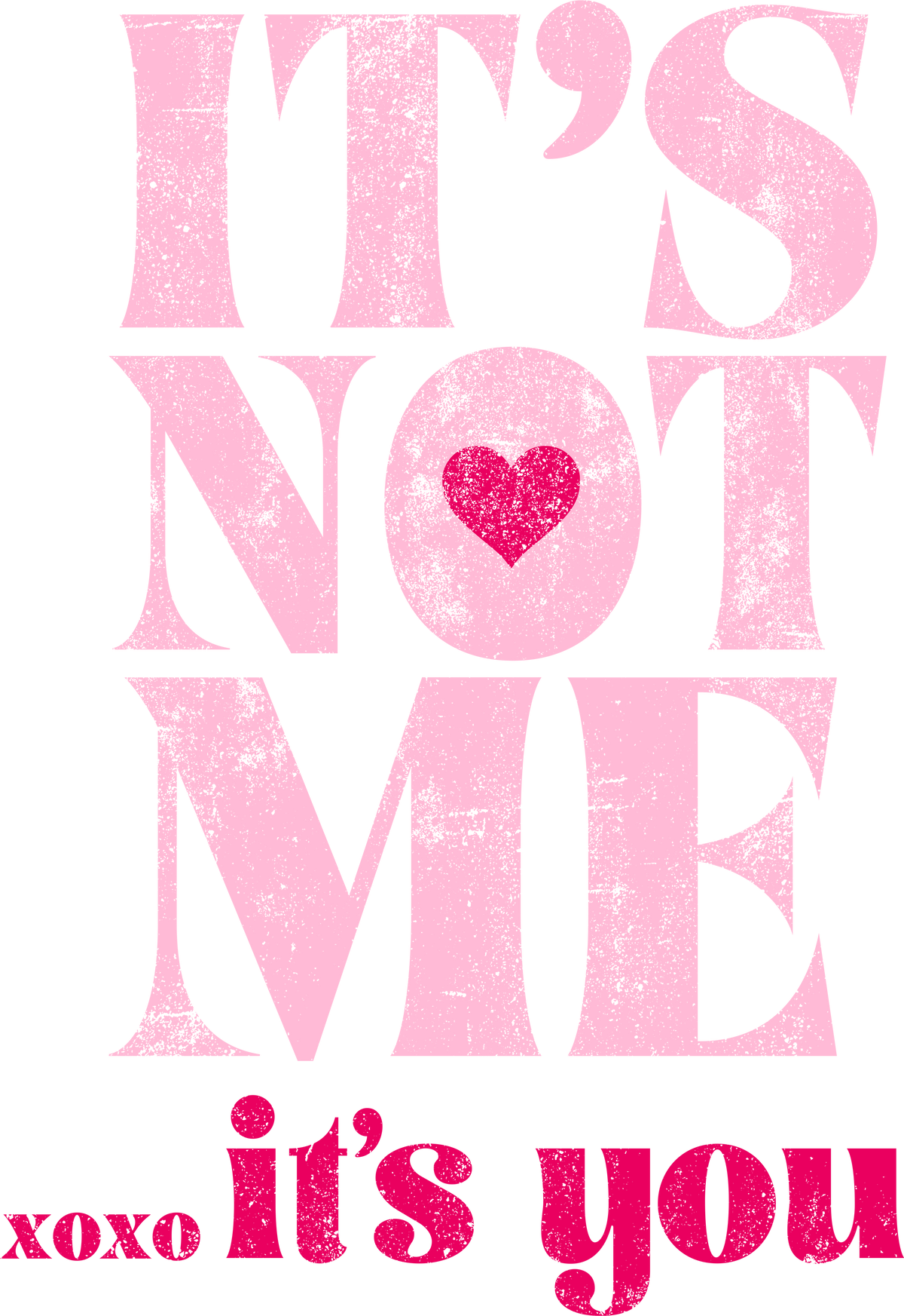 It's Not Me