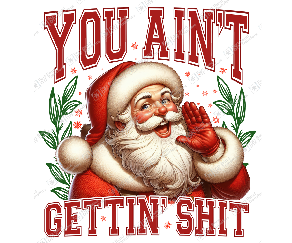 You Ain't Gettin