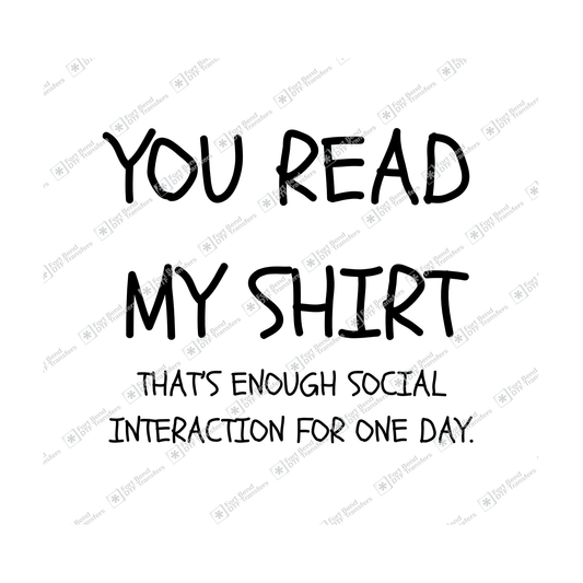 You Read My Shirt