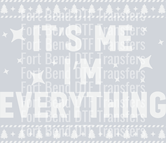 I Have Everything I Want For Christmas Shirt, It_s Me I_m Everything Shirt, Funny Christmas Matching Shirts For Couple,Xmas Party Couple Tee girl 2